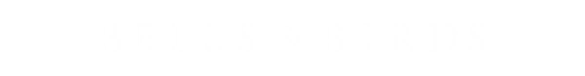 Bells & Birds